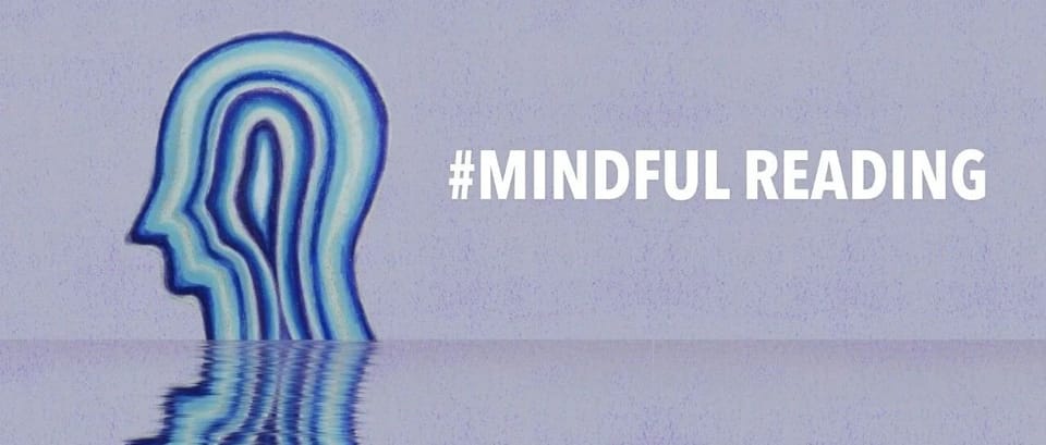 How to Reclaim Your Lost Attention: The Art of Mindful Reading (01)